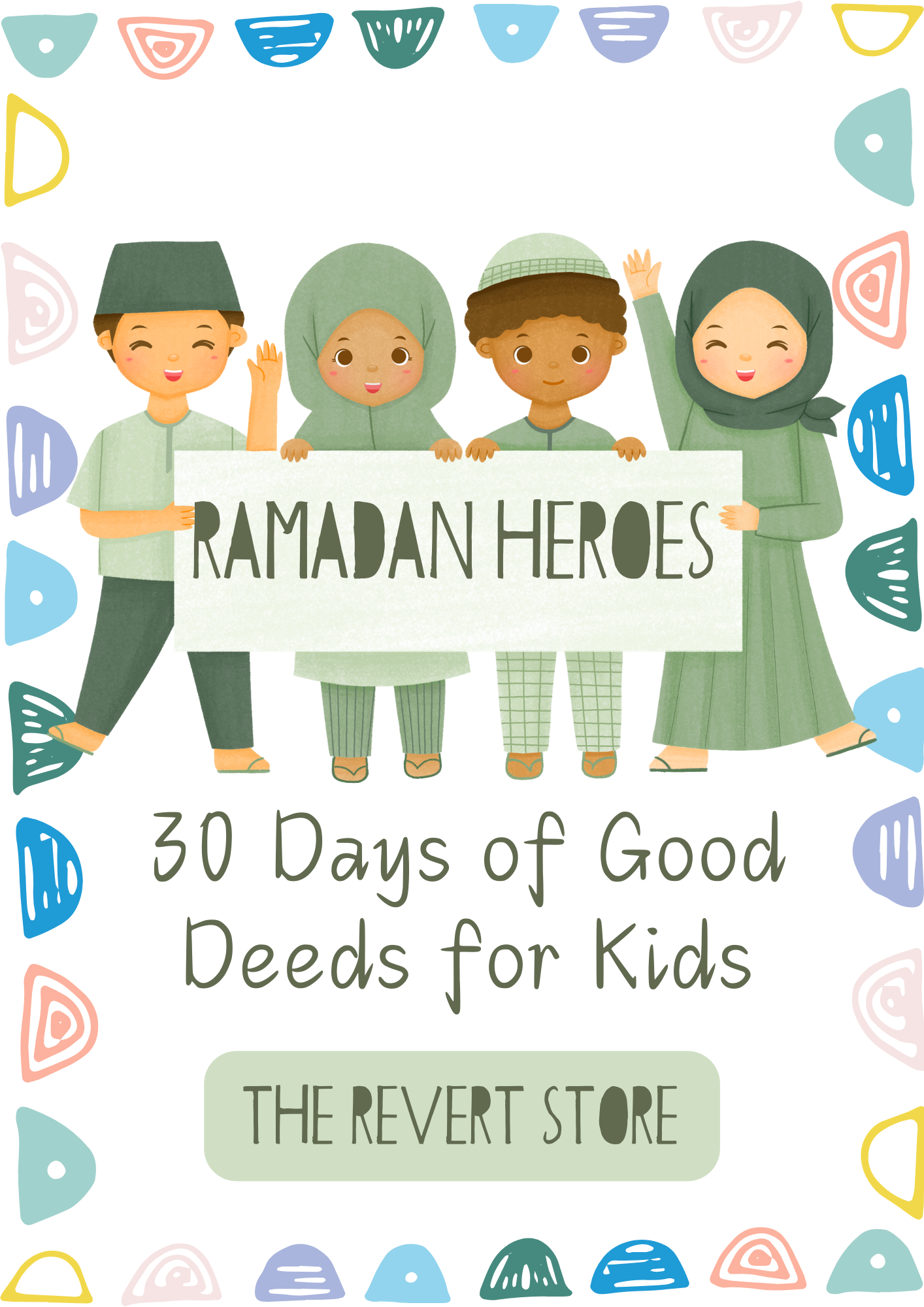"Kids' Ramadan Essentials: Heroes and Heartfelt Duas Bundle"